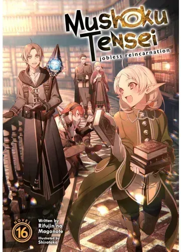 Mushoku Tensei: Jobless Reincarnation Vol. 16 by Rifujin na Magonote