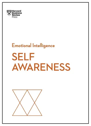 Self-Awareness by Harvard Business Review