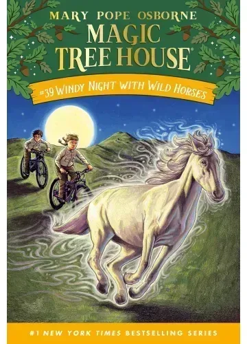 Windy Night with Wild Horses (Magic Tree House, #39) by Mary Pope Osborne