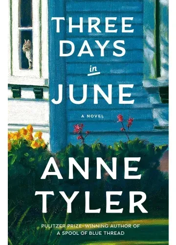 Three Days in June: A Novel by Anne Tyler