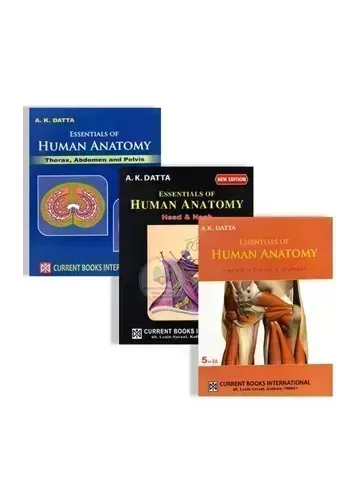 Essentials of Human Anatomy (Vol. 1, 2, 3) by A.K. Datta