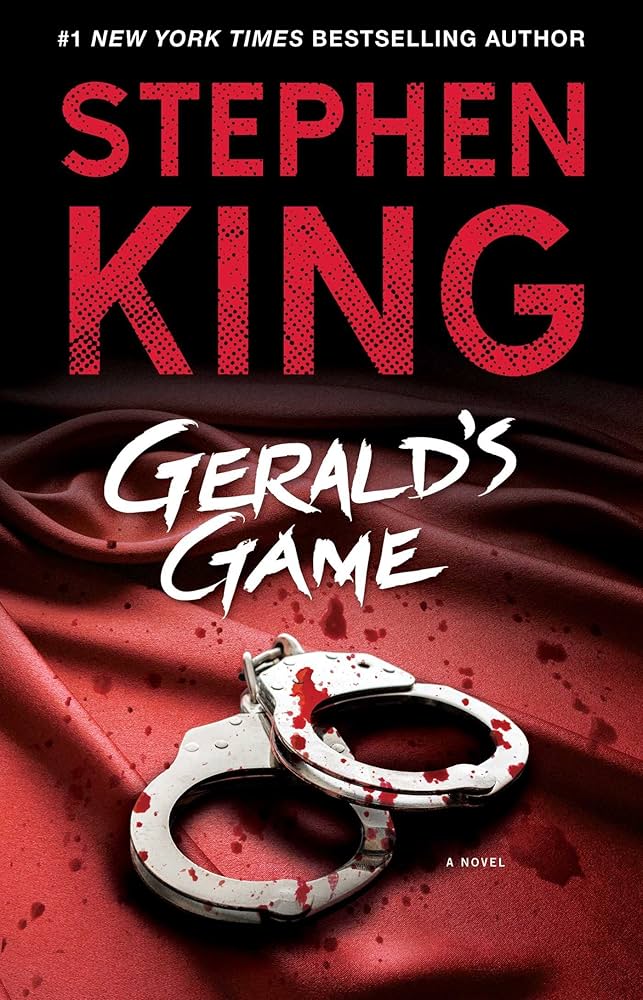 Gerald's Game by Stephen King