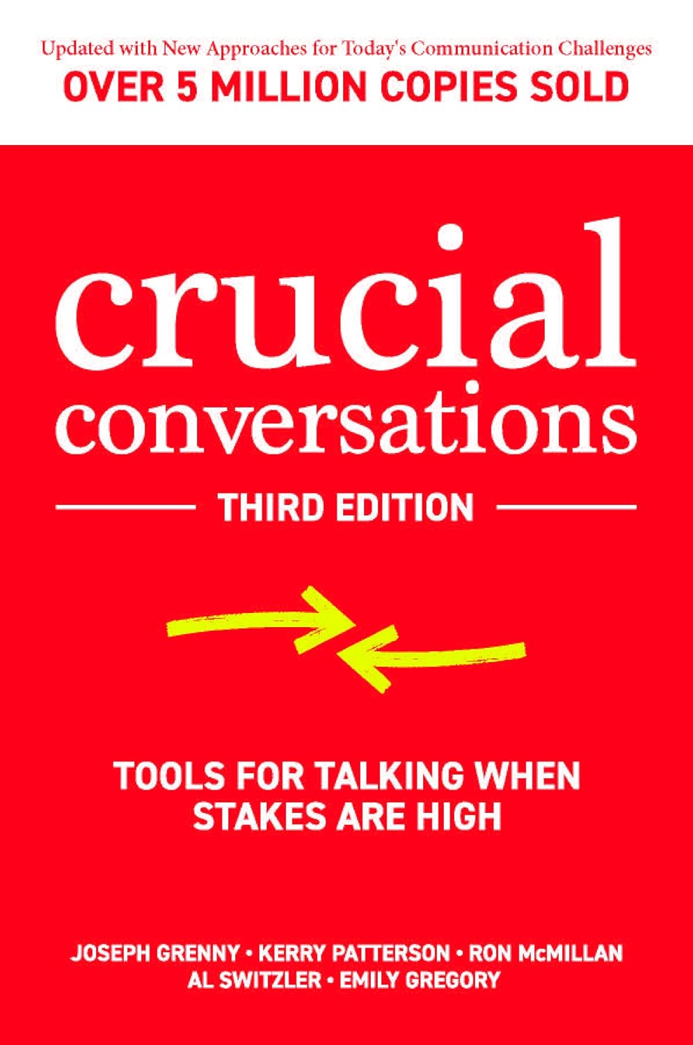 Crucial Conversations by Joseph Grenny