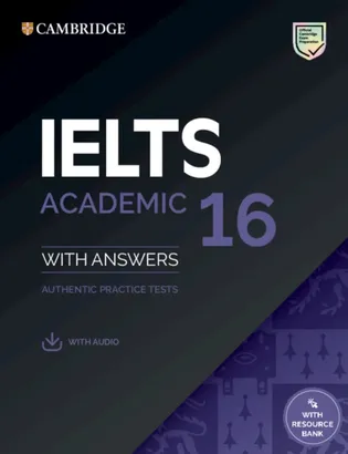 IELTS 16 Academic Student’s Book with Answers