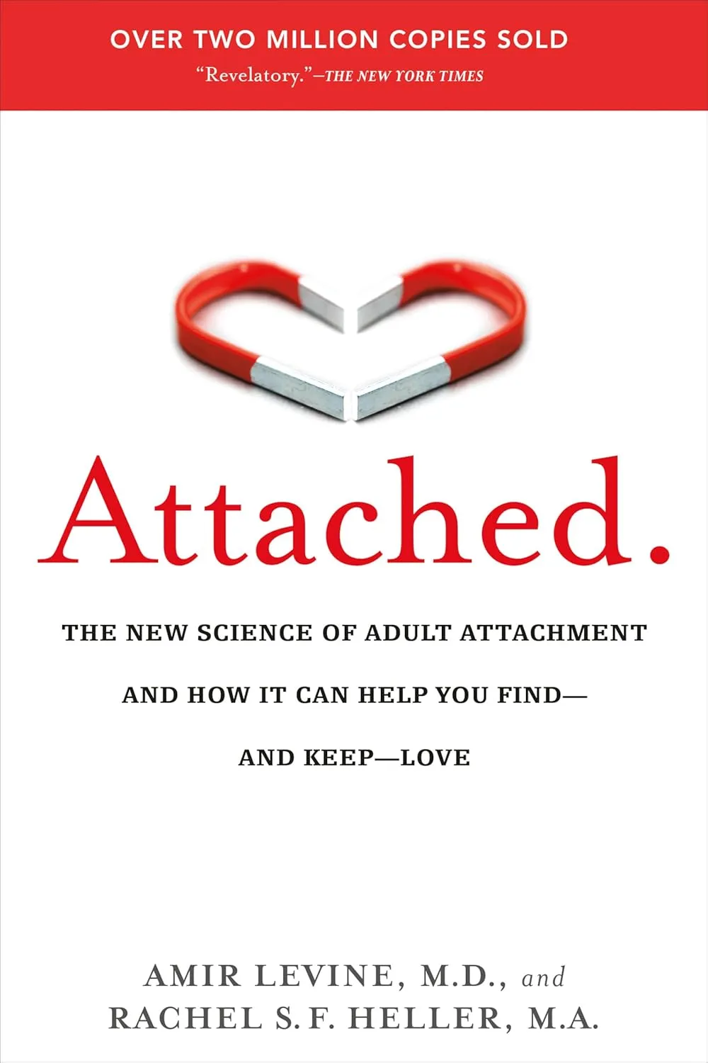 Attached by Amir Levine & Rachel Heller