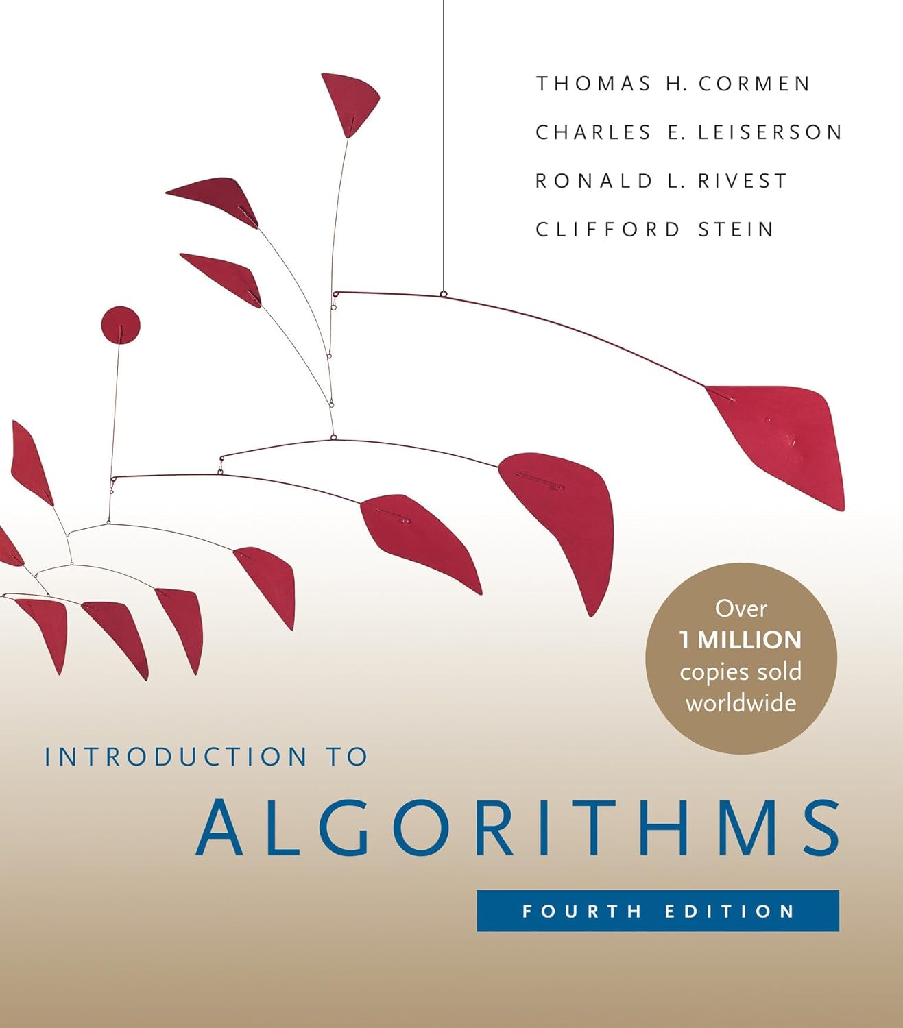 Introduction to Algorithms by Thomas H. Cormen,  Charles E. Leiserson, Ronald L. Rivest, Clifford Stein