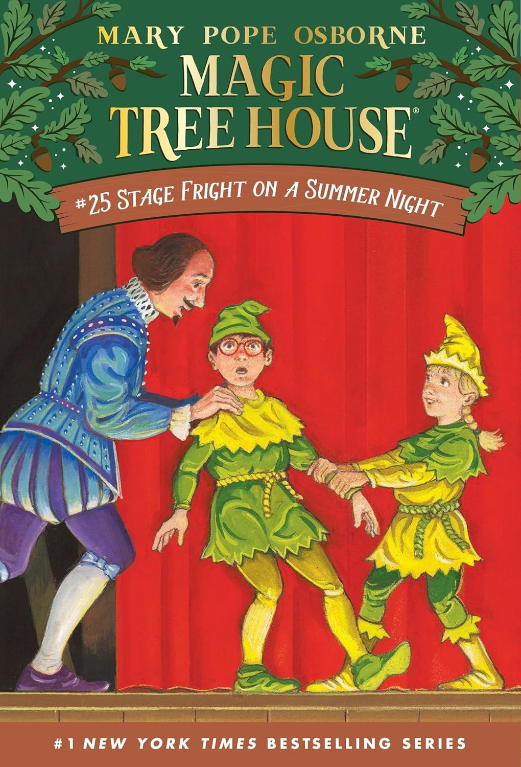 Stage Fright on a Summer Night (Magic Tree House, #25) by Mary Pope Osborne