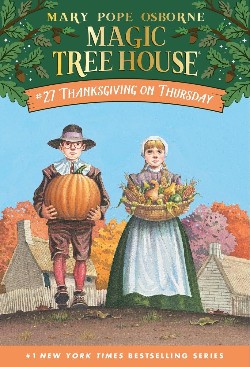 Thanksgiving on Thursday (Magic Tree House, #27) by Mary Pope Osborne