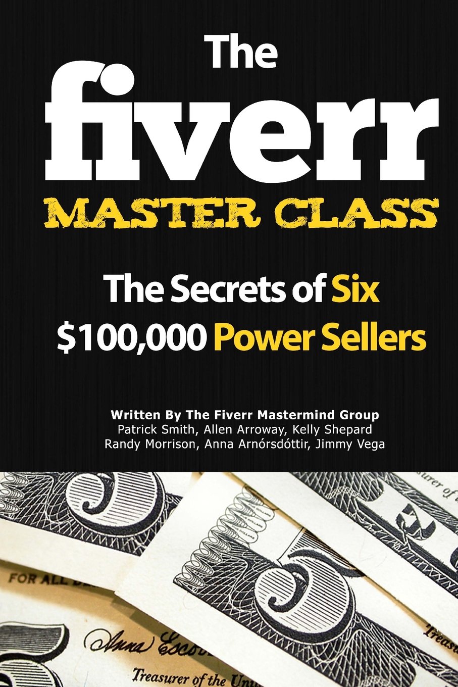 The Fiverr Master Class by The Fiverr Master Group