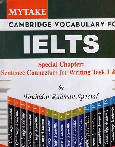 Mytake Cambridge Vocabulary For IELTS by Touhidur Rahman