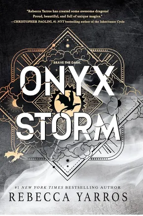 Onyx Storm (The Empyrean, #3) by Rebecca Yarros
