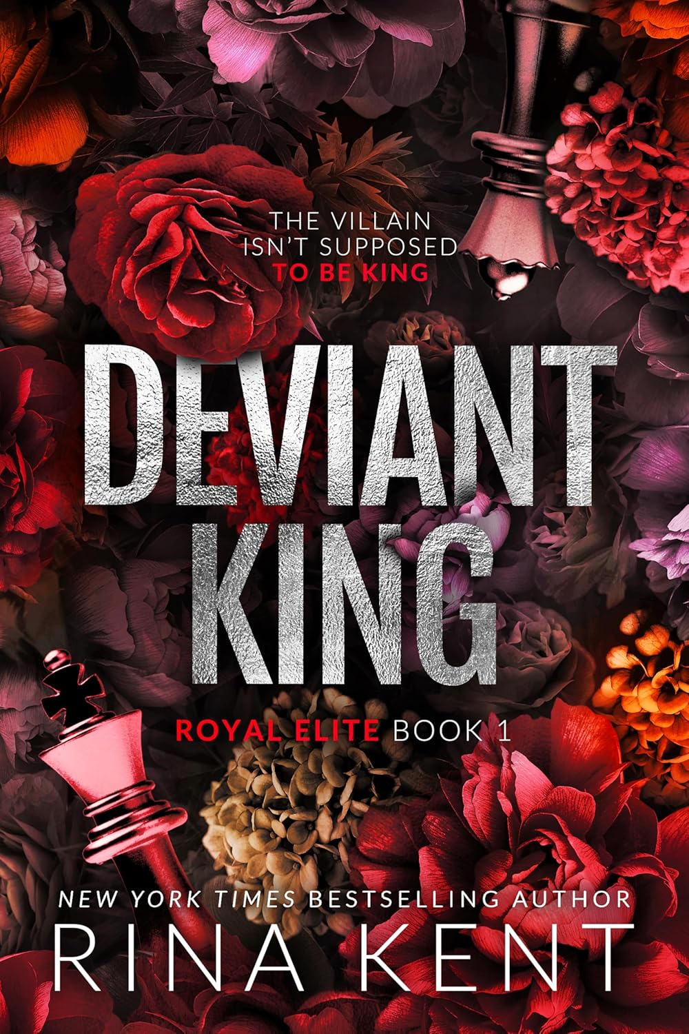 Deviant King (Royal Elite, #1) by Rina Kent