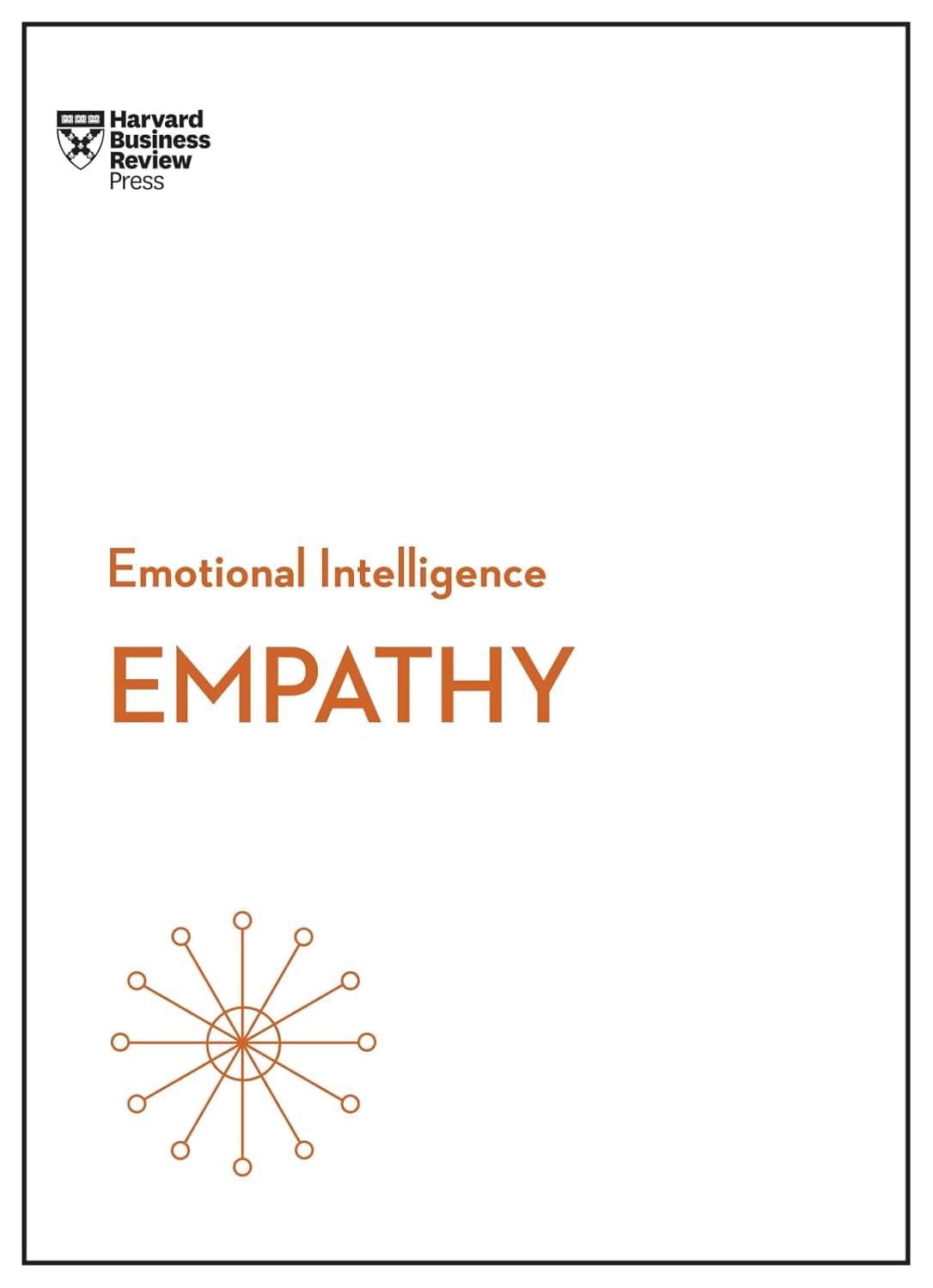 Empathy (HBR Emotional Intelligence Series) by Harvard Business Review, Daniel Goleman, Annie McKee, Adam Waytz