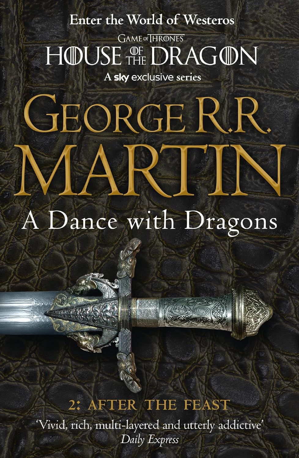 A Dance with Dragons 2: After the Feast by George R.R. Martin