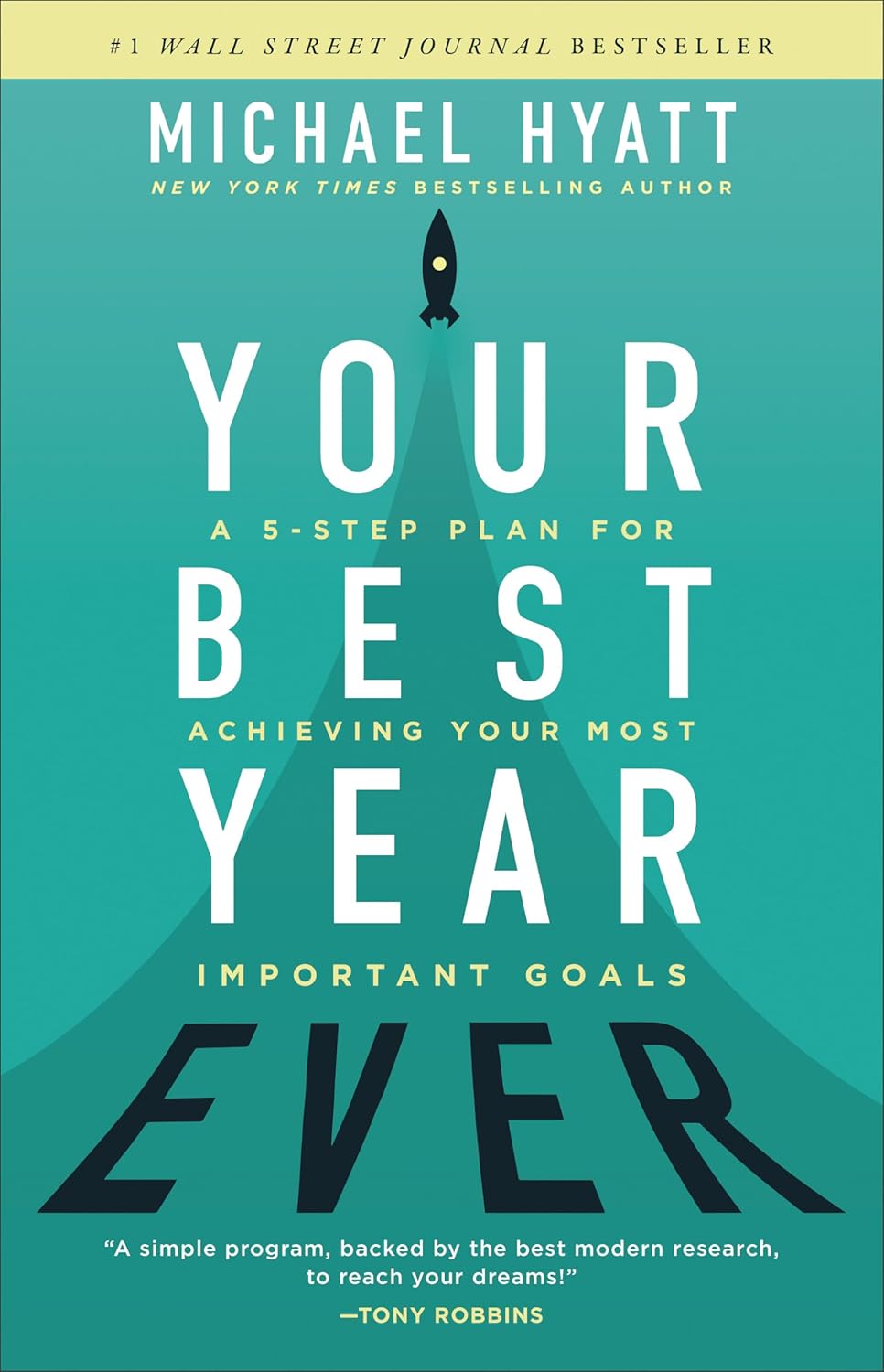 Your Best Year Ever by Michael Hyatt