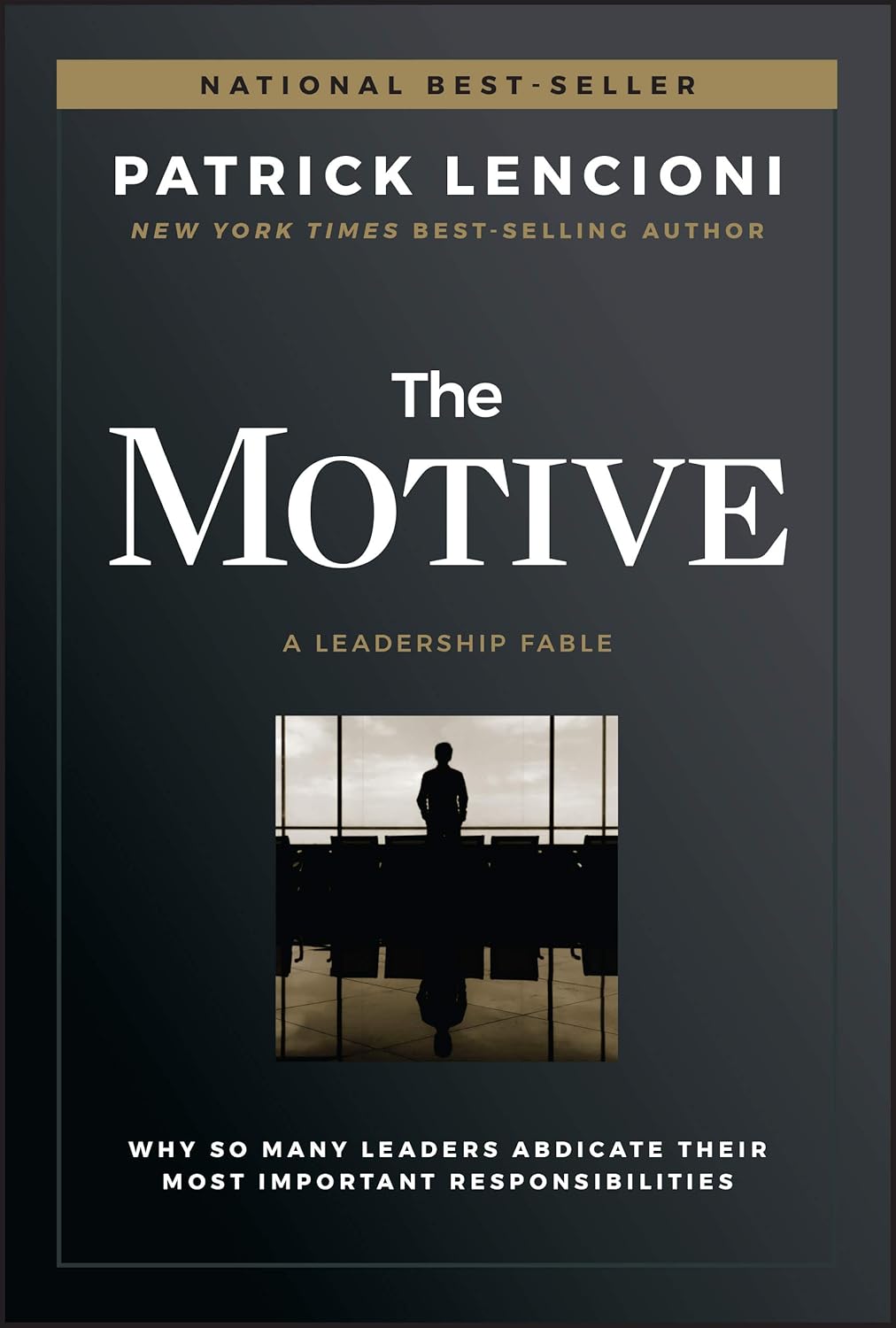 The Motive by Patrick Lencioni