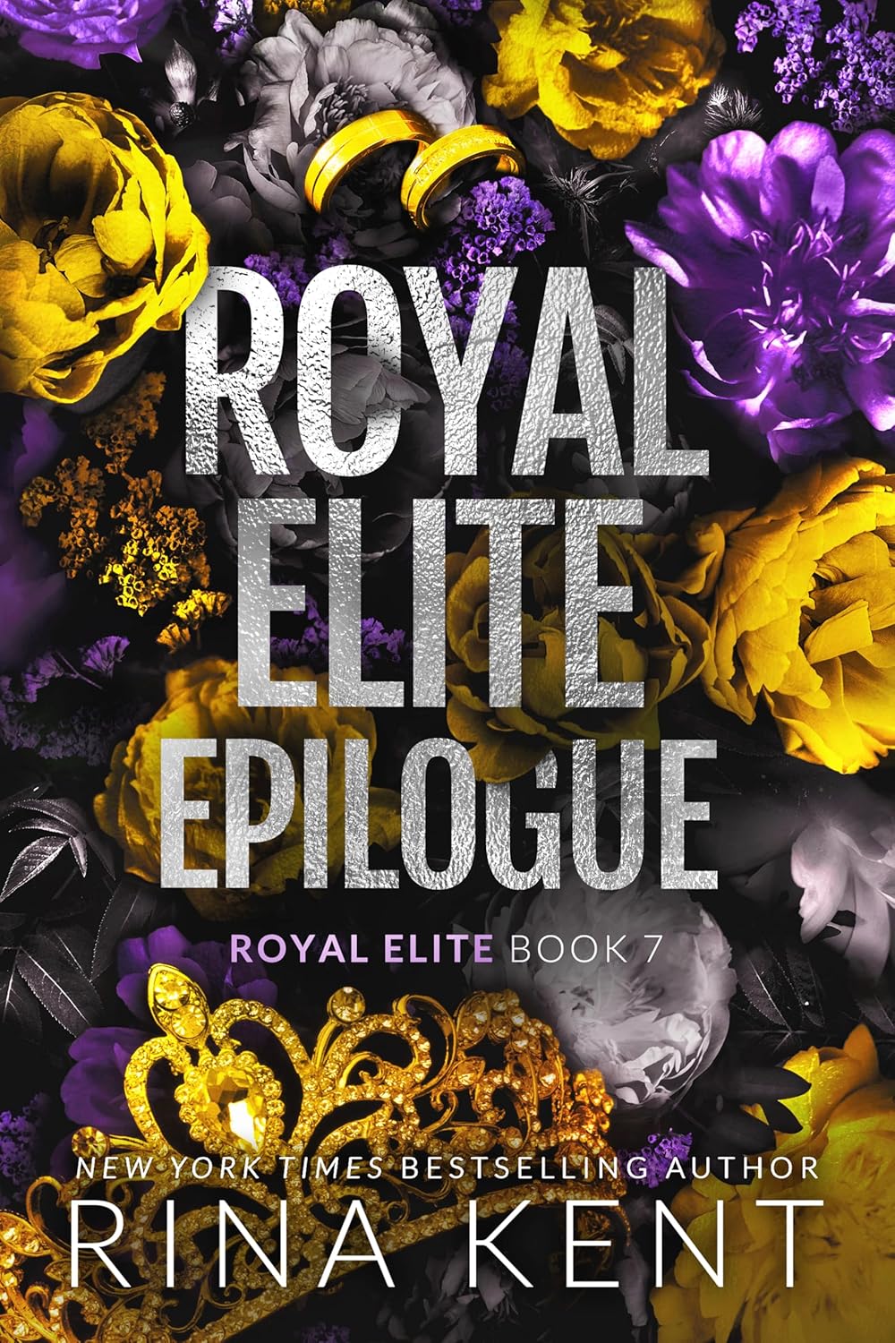 Royal Elite Epilogue (Royal Elite, #7) by Rina Kent