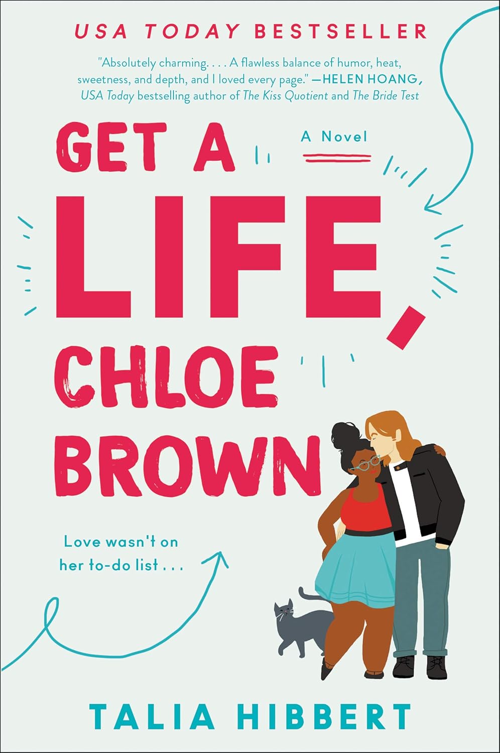Get a Life, Chloe Brown (The Brown Sisters, #1) by Talia Hibbert